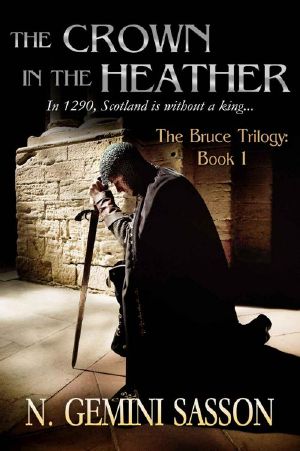 [The Bruce Trilogy 01] • The Crown in the Heather